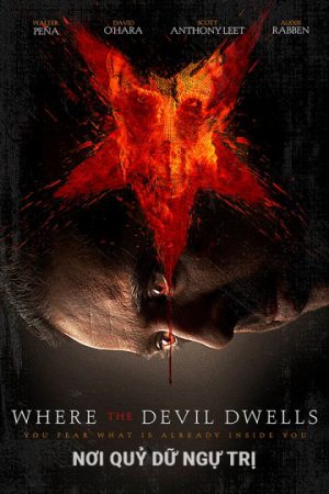 Nơi Quỷ Dữ Ngự Trị Nơi Quỷ Dữ Ngự Trị