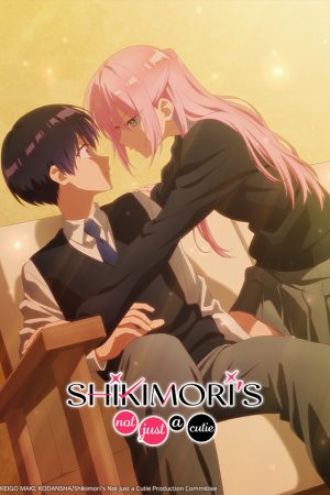 Shikimori Không Chỉ Dễ Thương Thôi Đâu Shikimori Không Chỉ Dễ Thương Thôi Đâu